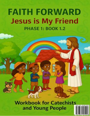 Jesus Is My Friend Catholic catechesis workbook cover for Grade 2
