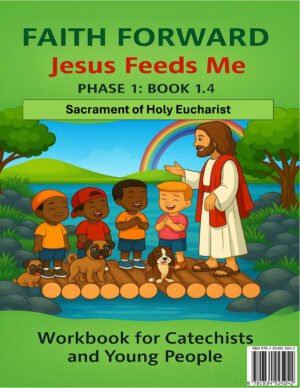 Jesus Feeds Me Catholic catechesis workbook cover for Grade 4