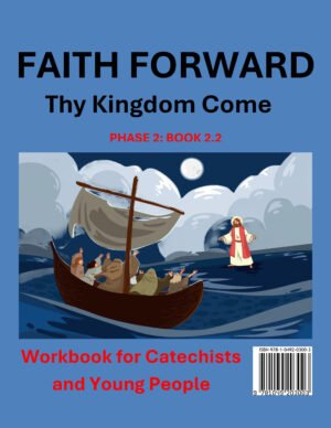 Thy Kingdom Come Catholic catechesis workbook cover for Grade 6