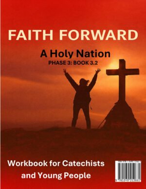 A Holy Nation Catholic catechesis workbook cover for Grade 9