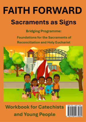 Sacraments as Signs Catholic catechesis Bridging Programme workbook cover